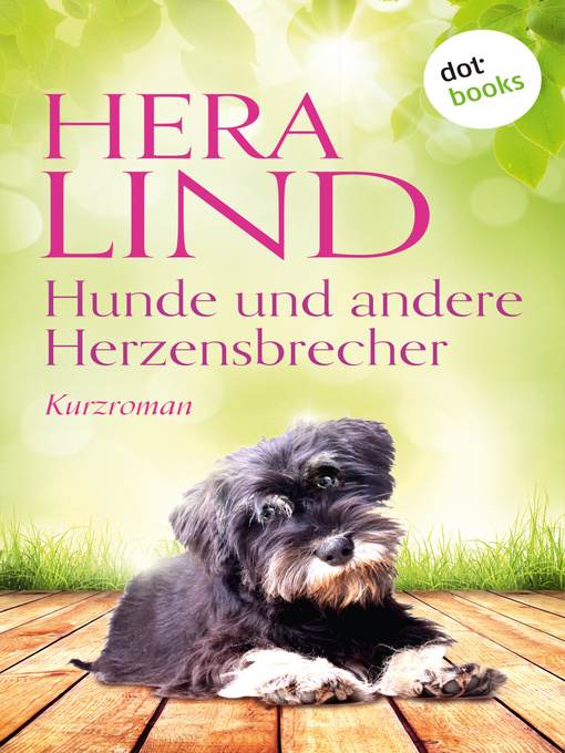 Title details for Hunde und andere Herzensbrecher by Hera Lind - Wait list